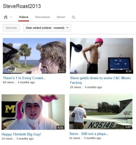 3) Organize a coast-to-coast virtual roast because you mentioned it once 5 years ago...