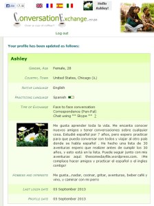 The profile I created on Conversation Exchange, with the hope of learning Spanish language & culture!